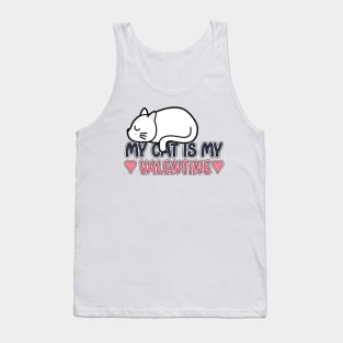 My Cat is my Valentine Tank Top